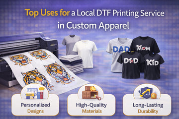 Top Uses for a Local DTF Printing Service in Custom Apparel dtfprint.me